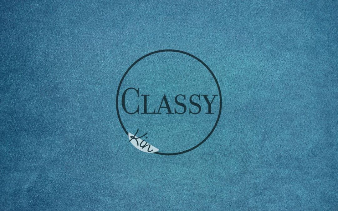 Classy Kin
