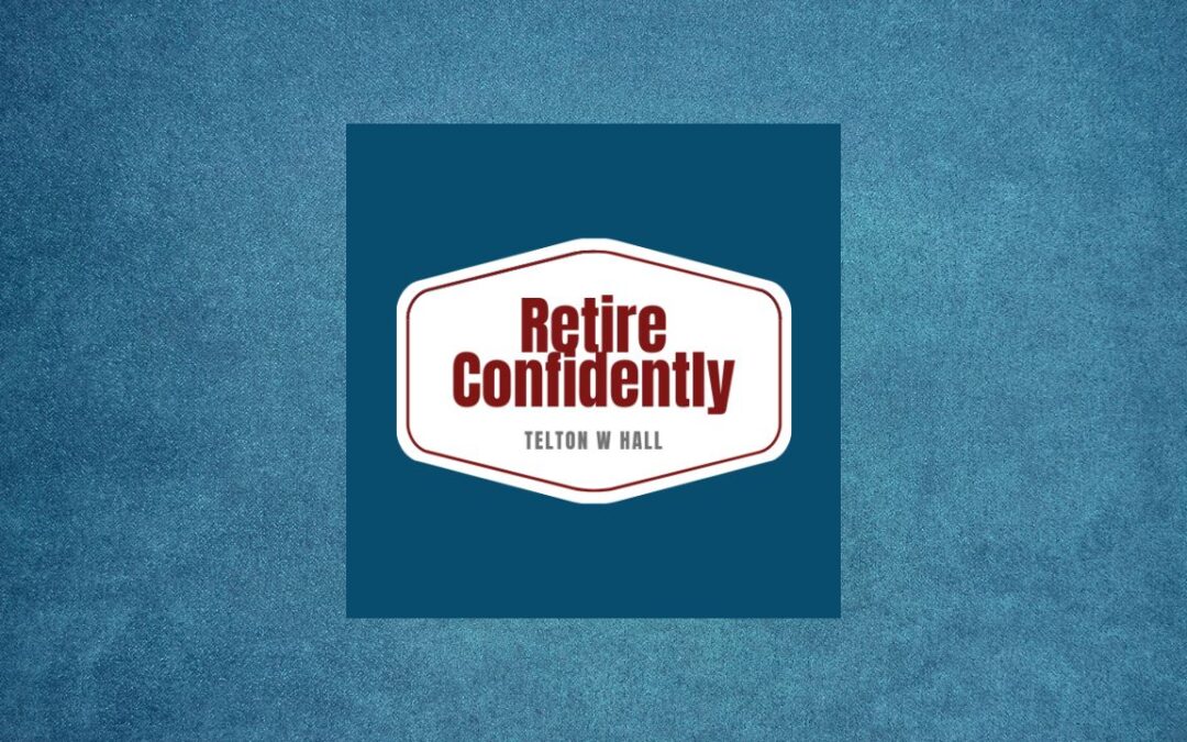 Retire Confidently – Telton Hall